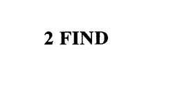 2 FIND trademark