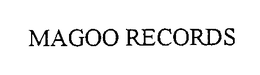 MAGOO RECORDS trademark