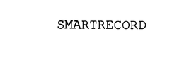 SMARTRECORD trademark