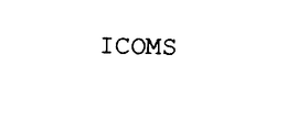 ICOMS trademark
