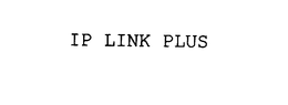 IP LINK PLUS trademark