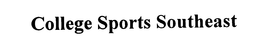 COLLEGE SPORTS SOUTHEAST trademark