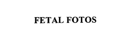FETAL FOTOS trademark