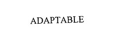 ADAPTABLE trademark