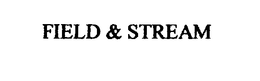 FIELD & STREAM trademark