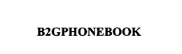 B2GPHONEBOOK trademark