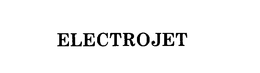 ELECTROJET trademark