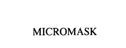 MICROMASK trademark