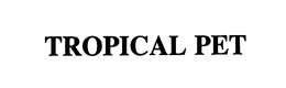 TROPICAL PET trademark