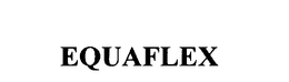 EQUAFLEX trademark