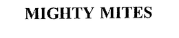 MIGHTY MITES trademark