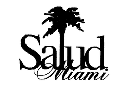 SALUD MIAMI trademark
