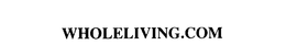 WHOLELIVING.COM trademark