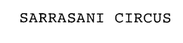 SARRASANI CIRCUS trademark