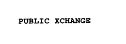 PUBLIC XCHANGE trademark