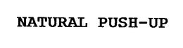 NATURAL PUSH-UP trademark