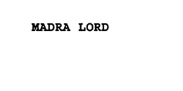 MADRA LORD trademark