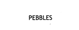 PEBBLES trademark