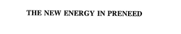 THE NEW ENERGY IN PRENEED trademark