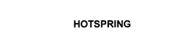 HOTSPRING trademark