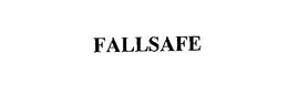 FALLSAFE trademark