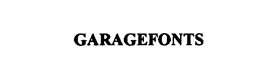 GARAGEFONTS trademark
