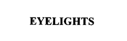 EYELIGHTS trademark