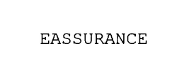 EASSURANCE trademark