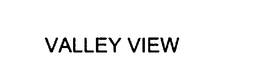 VALLEY VIEW trademark