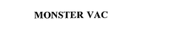 MONSTER VAC trademark