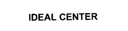 IDEAL CENTER trademark