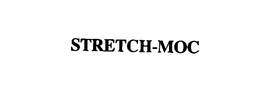 STRETCH-MOC trademark