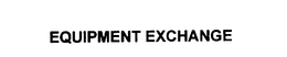 EQUIPMENT EXCHANGE trademark