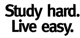 STUDY HARD. LIVE EASY. trademark