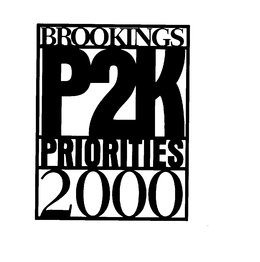 BROOKINGS P2K PRIORITIES 2000 trademark