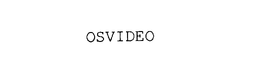 OSVIDEO trademark