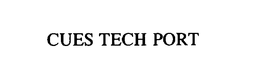 CUES TECH PORT trademark