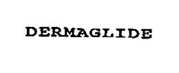 DERMAGLIDE trademark
