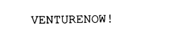 VENTURENOW! trademark