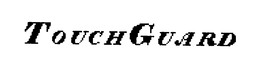 TOUCHGUARD trademark