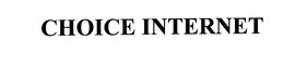 CHOICE INTERNET trademark
