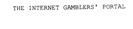 THE INTERNET GAMBLERS' PORTAL trademark