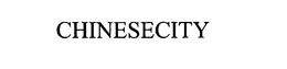 CHINESECITY trademark