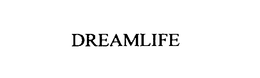 DREAMLIFE trademark