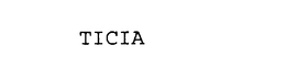 TICIA trademark