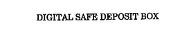 DIGITAL SAFE DEPOSIT BOX trademark