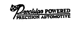 PRECISION POWERED PRECISION AUTOMOTIVE trademark
