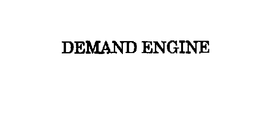 DEMAND ENGINE trademark