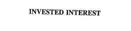 INVESTED INTEREST trademark