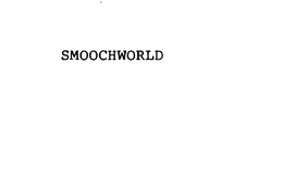 SMOOCHWORLD trademark